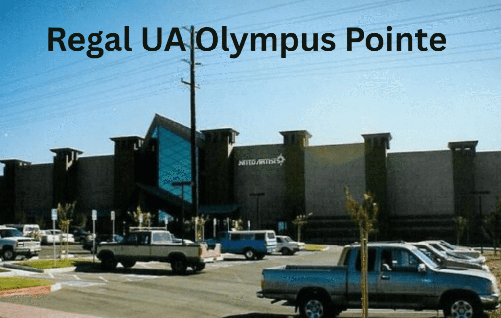 Regal UA Olympus Pointe