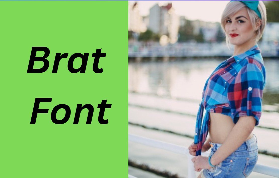 Brat Font